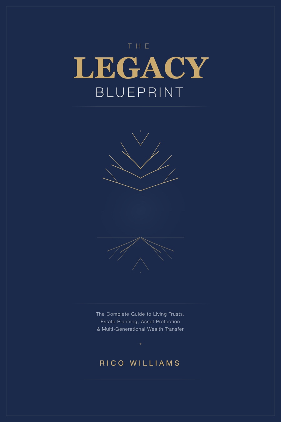 The Legacy Blueprint by Rico Williams, front cover